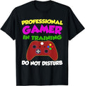 Funny Gamer Shirts, Special Gifts For Gamers, Professional Gamer In Training T-Shirt Menswear Top Casual Classic Hoodie,...