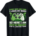 Funny Gaming Every Now Then I Leave My Room Gamer Casual Basic Smooth T-Shirts, Hoodie, Sweatshirt