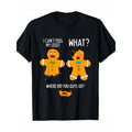 Funny Gingerbread Men Christmas Xmas Cookie Man Baking Gift T-Shirt