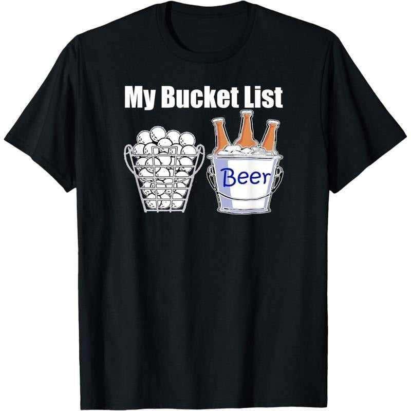 Funny Golf Shirt My Bucket List Beer T-Shirt made in us Hoodie, Sweatshirt | GrindPrints.com