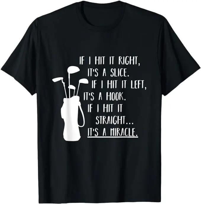 Funny Golf T-Shirt, Gift For Golfer,  Funny Golf Saying T-Shirt Menswear Top Underwear Hoodie, Sweatshirt | GrindPrints.com