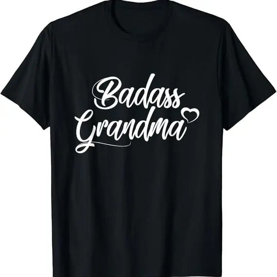 Funny Grandma Shirt, Gift For Grandmother, Badass Grandma T-Shirt Casual Cotton Top Hoodie, Sweatshirt | GrindPrints.com