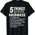 Funny Grandma Shirt, Gift For Grandmother, Funny 5 Things Grandma Nonnie Gift Idea T-Shirt Casual Cotton Top Hoodie,...