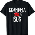 Funny Grandma Shirt Grandmother Grandma Bug Ladybug Casual Cotton Top T-Shirts, Hoodie, Sweatshirt