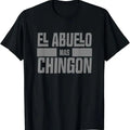 Funny Grandpa Shirt, Gift For Grandfather, El Abuelo Mas Chingon Spanish Grandpa T-Shirt Menswear Casual Cotton Top...