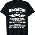 Funny Grandpa Shirt, Gift For Grandfather, I'm A Lucky Granddaughter I Have A Grandpa Funny Family T-Shirt Menswear...