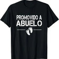 Funny Grandpa Shirt, Gift For Grandfather, Promovido A Abuelo Spanish Pregnancy Announcement Grandpa T-Shirt Menswear...