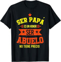 Funny Grandpa Shirt Grandfather Ser Papa Es Un Honor Ser Abuelo No Tiene Precio Menswear Casual Cotton Top T-Shirts, Hoodie, Sweatshirt