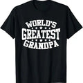Funny Grandpa Shirt Grandfather World'S Greatest Grandpa Menswear Casual Cotton Top T-Shirts, Hoodie, Sweatshirt