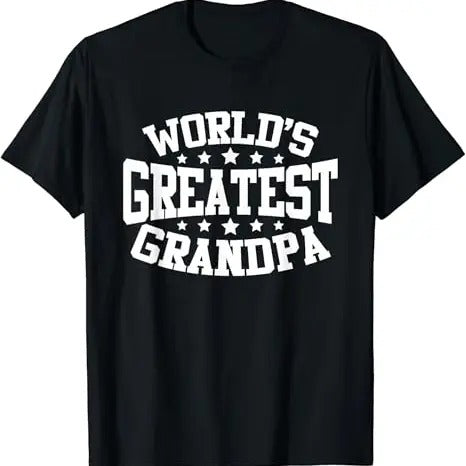 Funny Grandpa Shirt Grandfather World'S Greatest Grandpa Menswear Casual Cotton Top T-Shirts, Hoodie, Sweatshirt