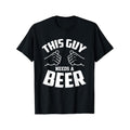 Funny Guy Needs Beer Alcohol Lover Soft Comfortable Top Streetwear Casual Summer Crew Neck Short Sleeve Made Usa T-Shirts, Hoodie, Sweatshirt