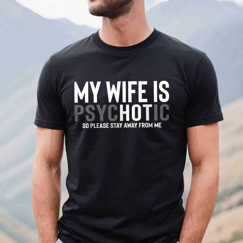 Funny Husband T-shirt, My Wife is Hot Shirt, Valentines Day Gift for Husband, Hubby Tee Hoodie, Sweatshirt | GrindPrints.com