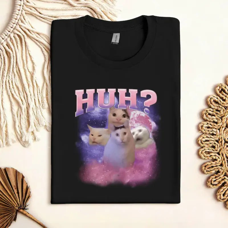 Funny Meme Huh Cat Shirt, Huh Cat Funny Meme Shirt Hoodie, Sweatshirt | GrindPrints.com