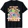 Funny Meme My Yeast Infection Itches Weird Humor Offensive T-Shirt  made in us Hoodie, Sweatshirt | GrindPrints.com