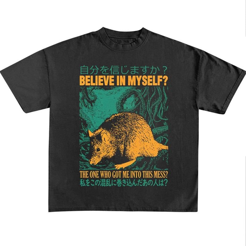 Funny Meme Shirt Believe Myself Rat Japanese Horror Shirt Retro Japanese Humorous Quote T-Shirts, Hoodie, Sweatshirt