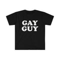 Funny Meme Shirt, GAY GUY Tee, Gift Unisex T-Shirt Hoodie, Sweatshirt | GrindPrints.com