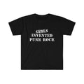 Funny Meme Shirt, GIRLS INVENTED PUNK Rock Tee, Gift Unisex T-Shirt Hoodie, Sweatshirt | GrindPrints.com