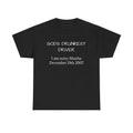 Funny Meme Shirt, God's Drunkest Driver Tee, Gift Unisex T-Shirt Hoodie, Sweatshirt | GrindPrints.com
