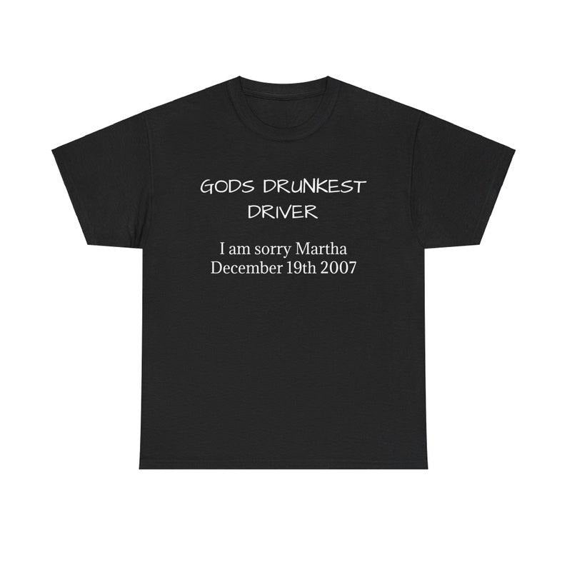 Funny Meme Shirt, God's Drunkest Driver Tee, Gift Unisex T-Shirt Hoodie, Sweatshirt | GrindPrints.com