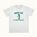 Funny Meme Shirt, Hold On I'm Overstimulated Tee, Gift Unisex T-Shirt Hoodie, Sweatshirt | GrindPrints.com