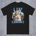 Funny Meme Shirt, I Eat Cement Funny Cat Meme Tee, Gift Unisex T-Shirt Casual Fabric Hoodie, Sweatshirt | GrindPrints.com