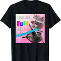Funny Meme Shirt, I Put The Fun In Dysfunctional Raccoon Meme T-Shirt