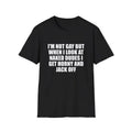 Funny Meme Shirt, I'm Not Gay but When I See Naked Men I Get Horny and Jack Off Tee, Gift Unisex T-Shirt Hoodie, Sweatshirt