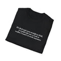 Funny Meme Shirt If I D1ed Went Hell Would Take Me Week Realize I Wasn'T Work T-Shirts, Hoodie, Sweatshirt