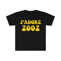 Funny Meme Shirt, J'adore 2002 Tee, Gift Unisex T-Shirt Hoodie, Sweatshirt | GrindPrints.com