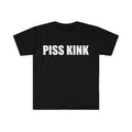 Funny Meme Shirt, PISS KINK Tee, Gift Unisex T-Shirt Hoodie, Sweatshirt | GrindPrints.com