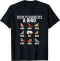 Funny Meme Shirts For Men, How To Identify A Bird Funny Bird Watching T-Shirt Menswear Top Hoodie, Sweatshirt