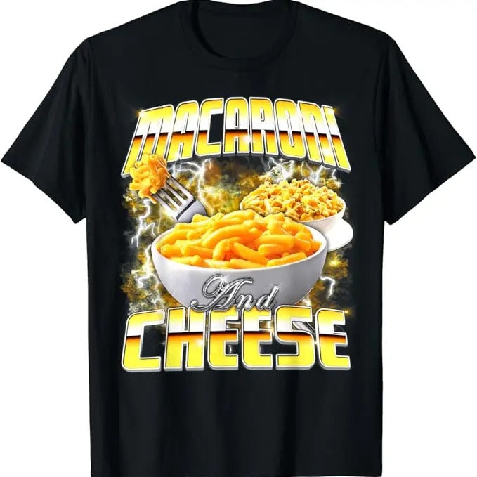 Funny Meme Shirts For Men, Macaroni and Cheese Meme Rap Style 90s Vintage Funny T-Shirt Menswear Top Hoodie, Sweatshirt