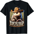 Funny Meme Shirts For Men, You've Yeed Your Last Haw Partner Funny Meme Possum T-Shirt Menswear Top Hoodie, Sweatshirt
