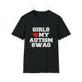 Funny Meme Tshirt, Girls Love Heart My Autism Swag Joke Tee, Sarcastic Shirt, Funny Meme Shirt, Gag Gifts, Unisex...