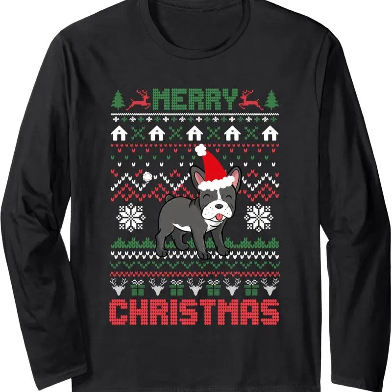 Funny Merry Ugly Christmas Sweater French Bulldog Santa Hat Long Sleeve T-Shirt Hoodie, Sweatshirt | GrindPrints.com