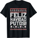 Funny Mexican Christmas Shirt, Christmas Gift, Feliz Navidad Putos Funny Mexican Ugly Xmas Party Gift T-Shirt