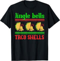 Funny Mexican Christmas Shirt, Christmas Gift, Funny Christmas Jingle Bells Taco Shells T-Shirt
