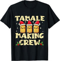 Funny Mexican Shirt Tamale Making Crew Tamale Season Funny Mexican Menswear Topstyle{N002}2 T-Shirts, Hoodie, Sweatshirt