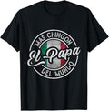 Funny Mexican Shirts, El Papá Mas Chingón Del Mundo Funny Mexican Dad T-Shirt Menswear Top Casual Classic Hoodie, Sweatshirt
