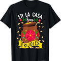 Funny Mexican Shirts, En la Casa hay frijoles Funny Mexican Mom Mexican Food T-Shirt Menswear Top Casual Classic Hoodie,...