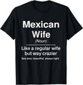Funny Mexican Shirts, Funny Mexican Wife Definition Design T-Shirt Menswear Top Casual Classic Hoodie, Sweatshirt