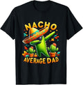 Funny Mexican Shirts, Nacho Average Dad Mexican Immigrant Funny Cinco De Mayo T-Shirt Menswear Top Casual Classic Hoodie,...