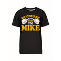 Funny Mike is right. I'm Mike's birthday T-shirt, men's graphic humor quote T-shirt, short-sleeved novelty T-shirt,...