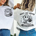 Funny Mom Shirt, Ain't No Hood Like Motherhood Funny Mothers Day Trendy Mom Shirt, Sarcastic Retro Shirt Hoodie, Sweatshirt