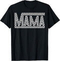 Funny Mother Shirts Mom Funny Checkered Mama Black White Menswear Top T-Shirts, Hoodie, Sweatshirt