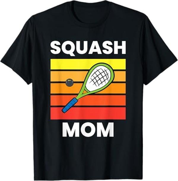 Funny Mother Shirts, Gift For Mom, Squash Mom Funny Squash Mother T-Shirt - Menswear Top Hoodie, Sweatshirt | GrindPrints.com