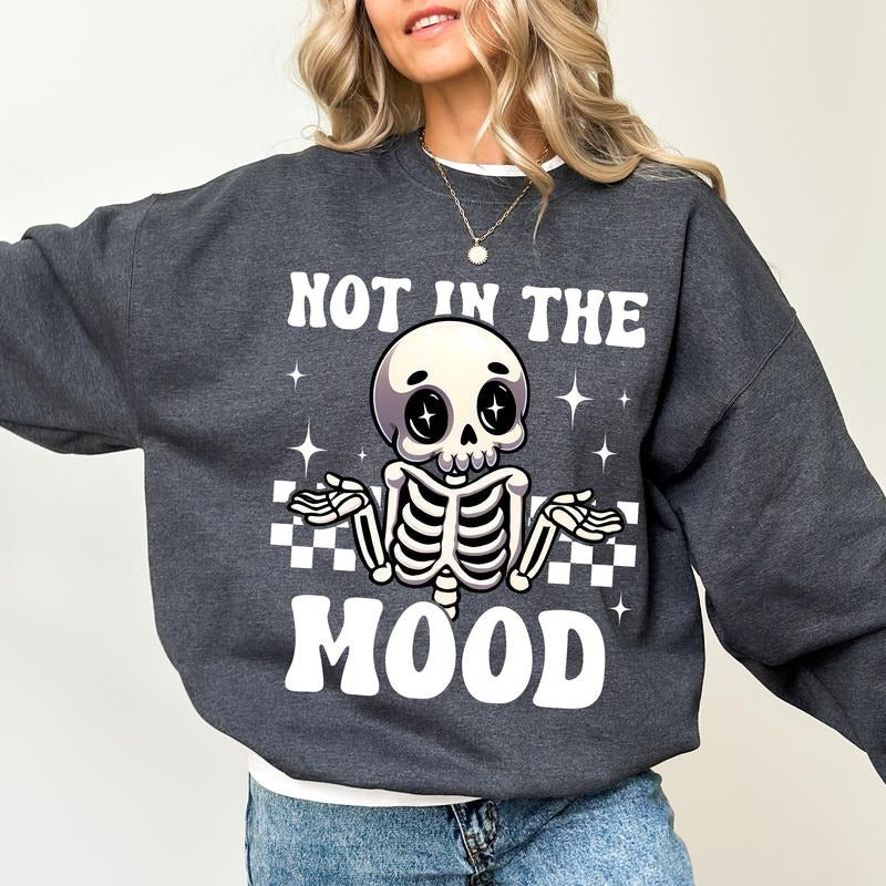Funny Not Mood Moody Cute Skeleton Shirt Sarcasm Mental Health Long Sleeve T-Shirts, Hoodie, Sweatshirt