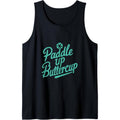 Funny Paddle Up Buttercup For Pickleball Enthusiasts Tank Top Made in USA T-Shirts, Hoodie, Sweatshirt | GrindPrints.com