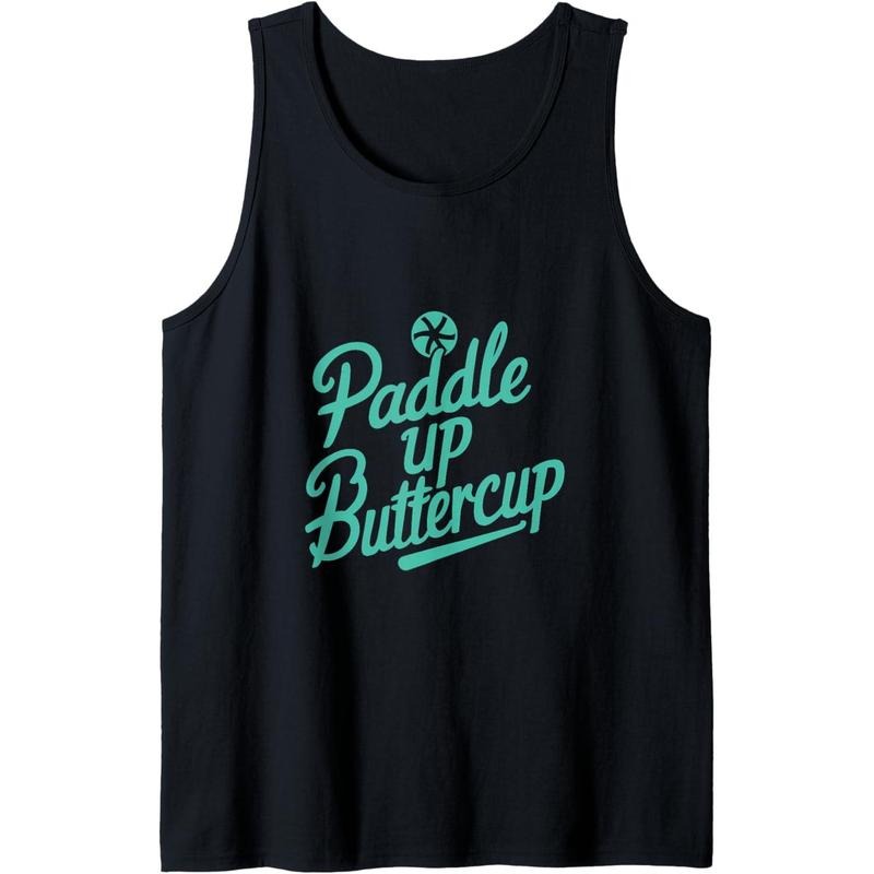 Funny Paddle Up Buttercup For Pickleball Enthusiasts Tank Top Made in USA T-Shirts, Hoodie, Sweatshirt | GrindPrints.com
