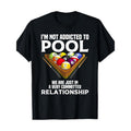Funny Pool Player Gift For Men Cool Addicted To Billiards 100% CottonT-shirt made in usa Hoodie, Sweatshirt | GrindPrints.com